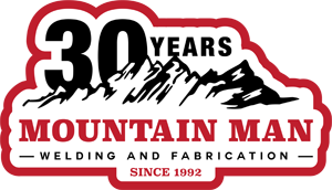 Mountain Man Welding - 30 Years!